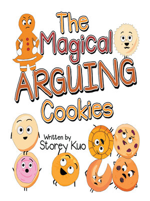 cover image of The Magical Arguing Cookies